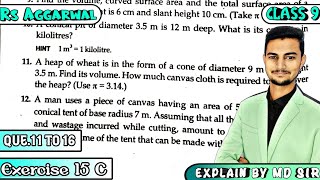 Ex 15C Q11 to Q16  Class 9 Chapter 15  Volume and Surface Area of Solids  Rs Aggarwal  Md Sir [upl. by Ecinev]