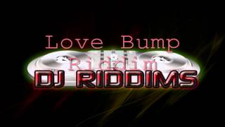 Love Bump Riddim Mix  Over 25 Songs [upl. by Orgell656]