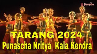 TARANG 2024  Punascha Nritya Kala Kendra Kolkata  22OCT24 [upl. by Zetnod]