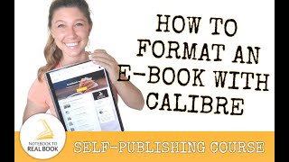 How to Format an E book with Calibre [upl. by Kliment]