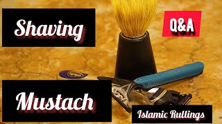 What are the Rulings  Related to mustache  Trimming  Shaving  Islamic  Rulings [upl. by Aneeroc]