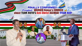 PROPHECIES AND CONFIRMATION OF PROPHECIES Prophet UNMASKS Rutos Anti Christs AGENDA in Kenya [upl. by Assylla]