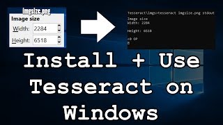 How to Install and Use Tesseract OCR on Windows  Optical Character Recognition [upl. by Anna-Diana969]