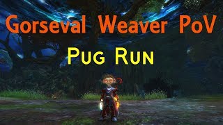 Gorseval  Staff Arcane Weaver Pug Run [upl. by Zuckerman]