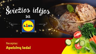 Šviežios idėjos su Lidl  Apelsinų ledai  Lidl Lietuva [upl. by Ahsian704]