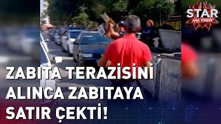 Zabıta Terazisini Alınca Satır Çekti [upl. by Melgar]