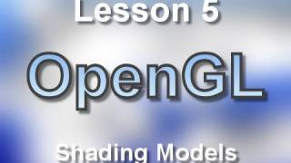 C OpenGL Lesson 5 Shading Models [upl. by Jeffers]