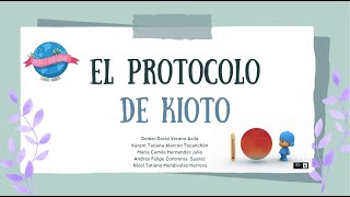 El protocolo de Kioto [upl. by Arden]