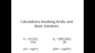 Calculations Involving Acid and Basic Solutions [upl. by Dale]