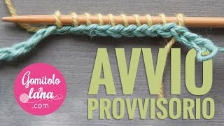 AVVIO A MAGLIE APERTE  AVVIO PROVVISORIO  PROVISIONAL CASTON italiano [upl. by Akinhoj117]