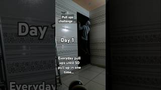 Pull ups challenge everyday DAY 1  until 50 pull ups in one go pullups challenge fitness fun [upl. by Eillom507]