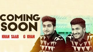 Khan Saab  G Khan  Coming Soon  👍 [upl. by Lello]