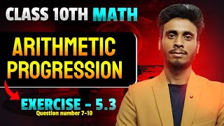 Arithmetic Progression Class 10  Maths Ex  53 Question 3viiviiiixx  🔥🔥 [upl. by Enuahs320]