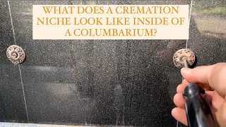 What Does a Cremation Niche look like inside of a Columbarium [upl. by Tacklind]