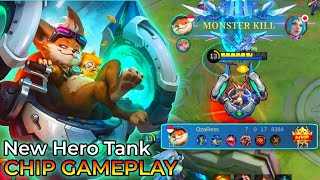 New Hero Chip Gameplay  Mobile Legends Bang Bang [upl. by Muscolo]