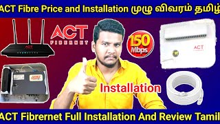 ACT Fibernet Price and Installation in Tamil  ACT Fibernet Review Full Details Tamil actfibernet [upl. by Chalmer]