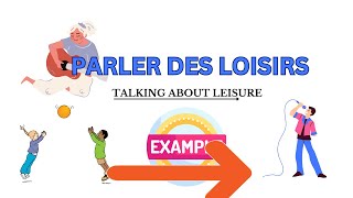 PARLER DES LOISIRSLEISURE ACTIVITIES IN FRENCH [upl. by Barra]