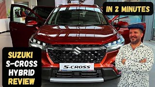 Suzuki SCross Hybrid 2024 Review in 2 minutes ⚡🏎️ [upl. by Lustick676]