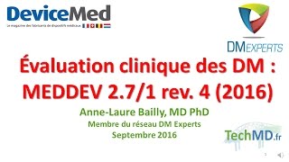 2016 09 Évaluation clinique des DM  MEDDEV 2 7 1 Rev4 [upl. by Aamsa]