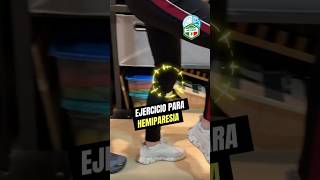 Ejercicio efectivo para pacientes con hemiparesia physiotherapy fisioterapia neurorehabilitation [upl. by Divadnahtanoj]