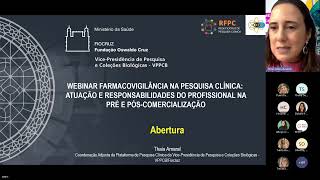 Abertura  Webinar Farmacovigilância na Pesquisa Clínica [upl. by Nitsyrk571]