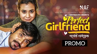 Perfect Girlfriend  Promo  Jibon Roy  Nafia  Sorry Dipannita  Bangla Natok 2022 [upl. by Enuahs]