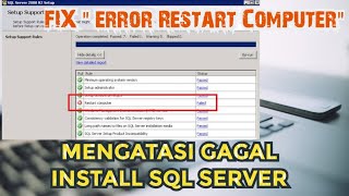 solved restart computer failed quotketika install sql serverquot [upl. by Richart781]