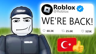 Is Roblox getting UNBANNED in TURKEY [upl. by Ellyn]