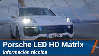 Porsche LED HD Matrix  Información técnica  km77 [upl. by Nonregla678]