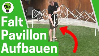 Faltpavillon Aufbauen ✅ ULTIMATIVE ANLEITUNG Wie Garten Pavillon zum Aufziehen Alleine Aufstellen [upl. by Seel]