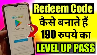 190 Rupaye Ka Redeem Code Kaise Banaye Make 190 Rupaye Redeem Code For Level Up Pass Free Fire 2021 [upl. by Perl]