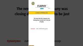 Furphy  Learn Advanced English Vocabulary englishlearning englishvocabulary ielts grevocab [upl. by Sewole349]