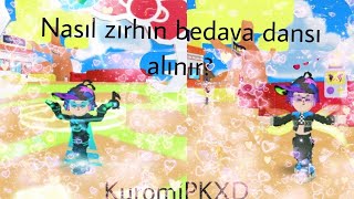 Nasıl yeni gelen zırhın dansı bedavadan alınırKuromiPKXDB [upl. by Cynthie]