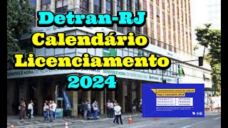 Detran RJ Calendário Licenciamento 2024 [upl. by Fullerton]