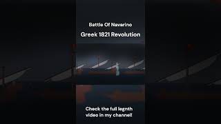 Battle Of Navarino Greek Revolution 1821 shorts [upl. by Monreal]