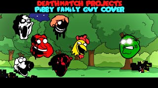 OUTDATED FNF Deathmatch Projects but Is Pibby Family Guy Cover [upl. by Aman741]