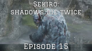 Sekiro  Episode 15 Guardian Ape Fight Is [upl. by Keane663]