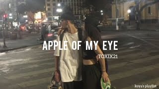 Apple Of My Eye  TOXIX21  Prod Frozy x M4ndume  Lyrics [upl. by Odranreb]