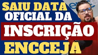 INSCRIÇÃO ENCCEJA 2024 DATA OFICIAL SAIU [upl. by Newra]