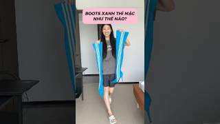 ĐÔI BOOTS MÀU XANH 🤔 makeup beauty fashion stylish [upl. by Hilde]