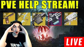 LIVE  DESTINY 2 HELP STREAM ALL GUARDIANS WELCOME [upl. by Helene]