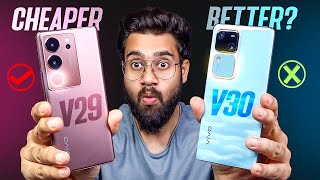 vivo V30 5G VS vivo V29 5G Full Comparison ⚡ Ye Kya Kar Dia Hai 😂 [upl. by Roath]