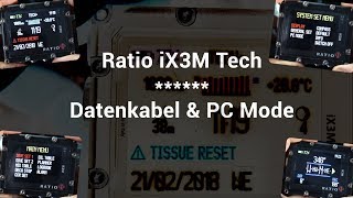 Ratio iX3M Tech  Daten Kabel und PC Mode [upl. by Mika]