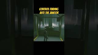 Finding Ahti the Janitor in Control controlplaythrough gaming games gamer scarygaming control [upl. by Aubyn]