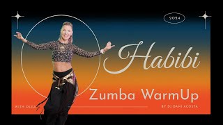 quotHabibiquot DJ Dani Acosta – Warm UP Choreo for Zumba® Dance Workout by Olga [upl. by Ariad]