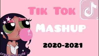 Tik Tok Mashup 2020  2021 [upl. by Aicenat321]