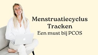 Ontdek waarom het bijhouden van je cyclus bij PCOS zo waardevol is  Mooie start voor meer inzicht [upl. by Lekcar]