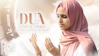 Dua  Ayisha Abdul Basith  Lyric Video [upl. by Dearden]