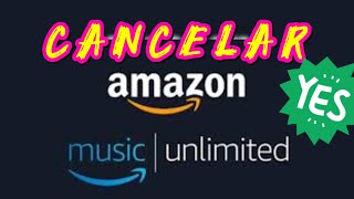 Eliminar suscripción de amazon music unlimited 2024  Alexa  Echo dot [upl. by Rahal305]