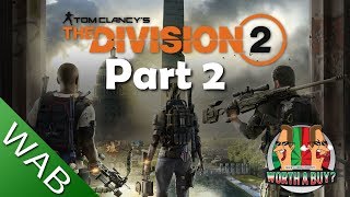 The Division 2 Review final part  Is it Worthabuy [upl. by Aerdnak]